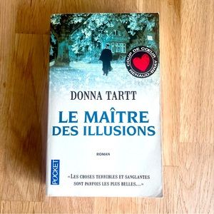 Donna Tart- Le maître des illusions - Thriller